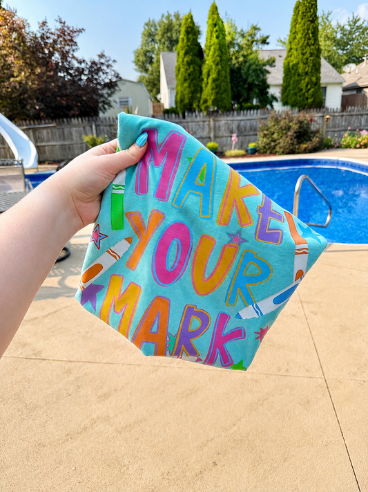 Make Your Mark Markers (Tee, Sweatshirt, or Long-Sleeve)