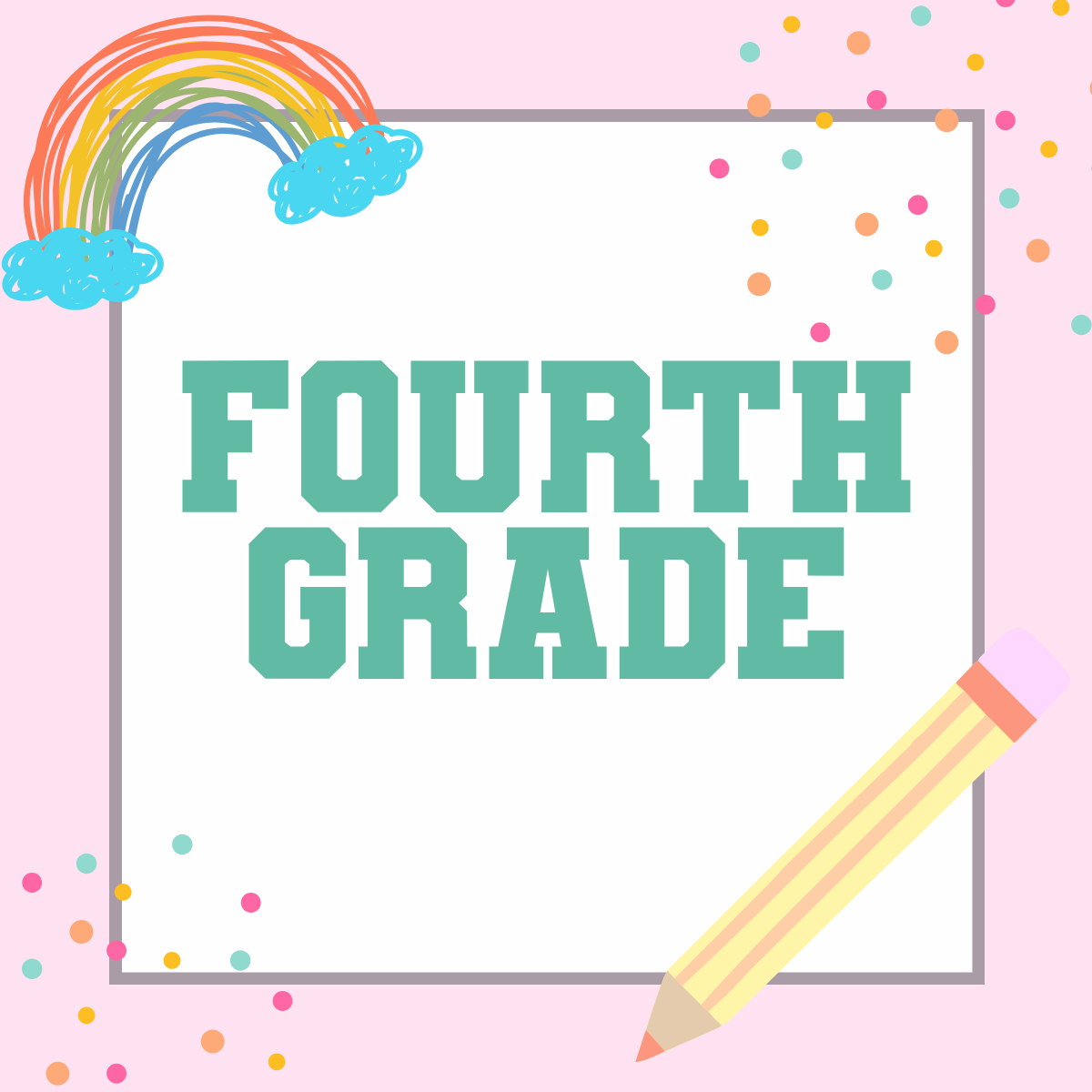 Fourth Grade