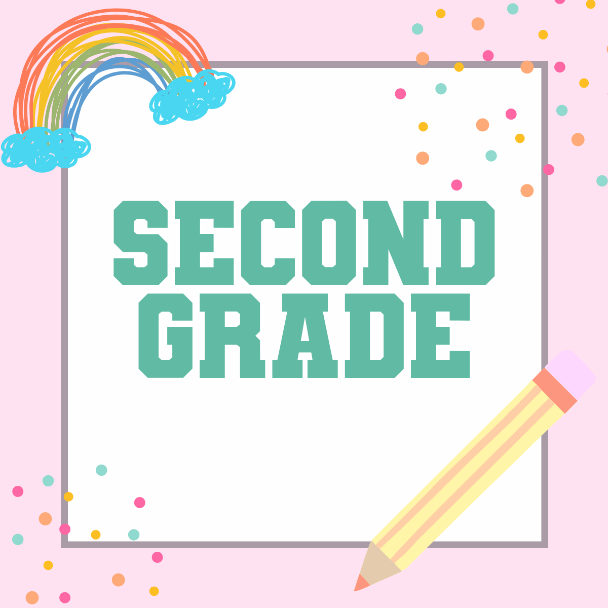 Second Grade