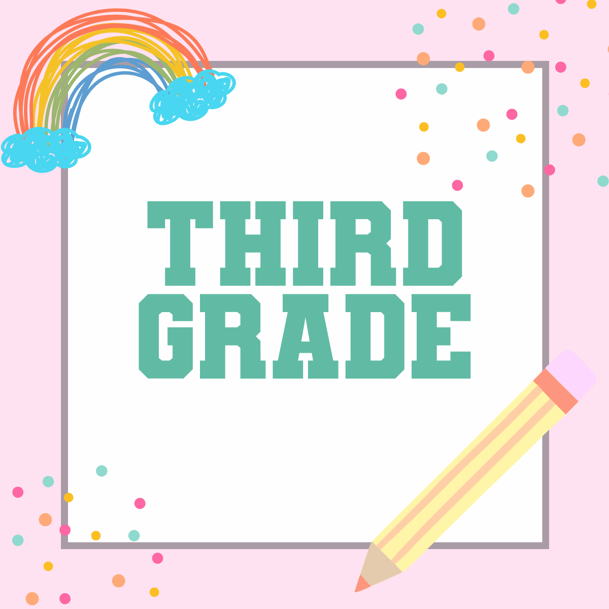 Third Grade