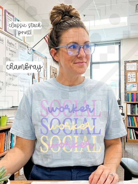 Social Worker: Tee, Sweatshirt, or Long-Sleeve