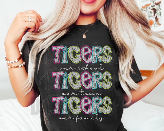 Our School - Our Town - Our Family - Tigers