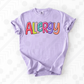 Allergy (Tee, Sweatshirt, or Long-Sleeve)