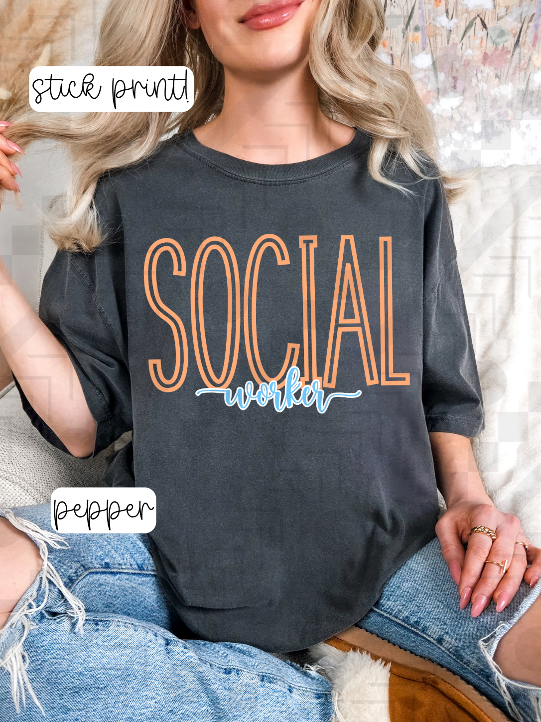 Social Worker: Tee, Sweatshirt, or Long-Sleeve