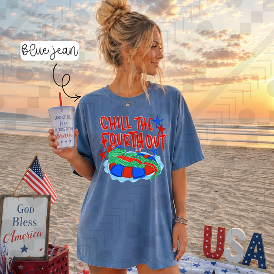 Chill The Fourth Out (Tee, Sweatshirt, or Long-Sleeve)