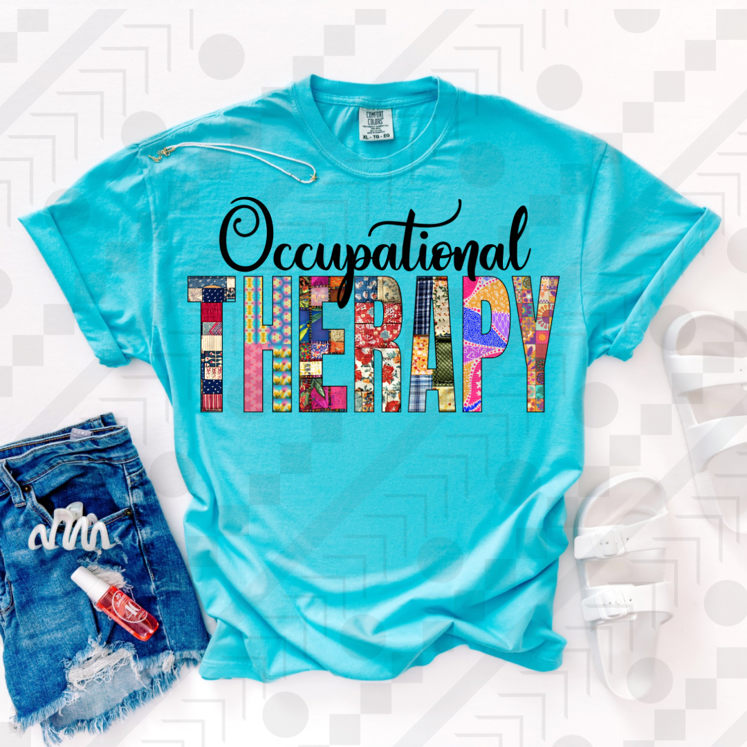 Occupational Therapy Patchwork  (Tee, Sweatshirt, or Long-Sleeve)