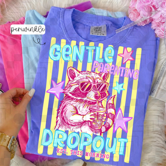 Gentle Parent Drop-Out - EST. This Morning (Tee or Sweatshirt)