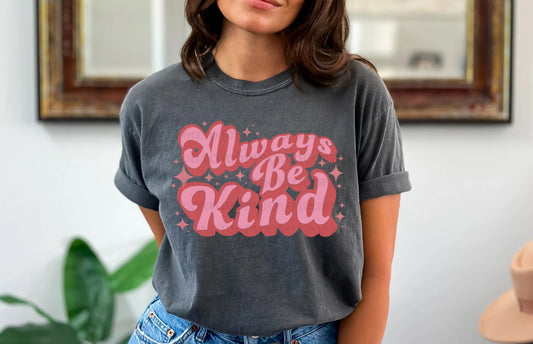 Always Be Kind Retro