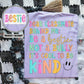 Bestie Dear Student *LEAVE NAME NEEDED IN THE NOTES AT CHECKOUT*