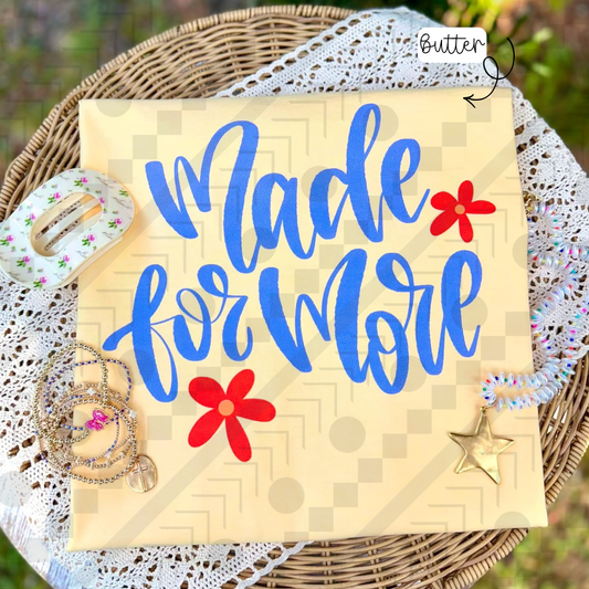 Made For More Floral (Tee, Sweatshirt, or Long-Sleeve)