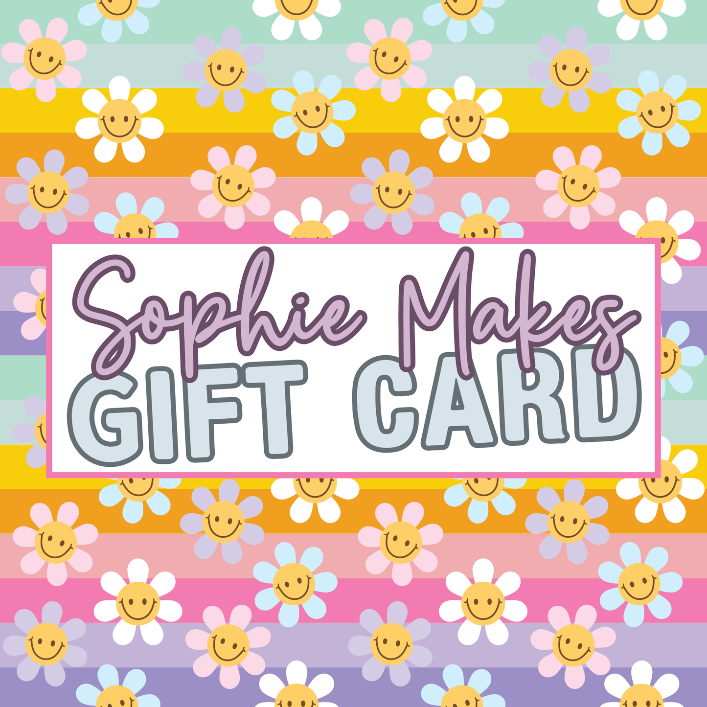 Sophie Makes Graphic Apparel Gift Card