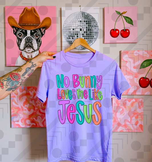 No Bunny Loves Me Like Jesus (Pink)